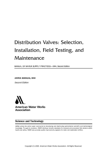AWWA M44-2006 Distribution Valves Selection Installartion Field Testing and Maintenance