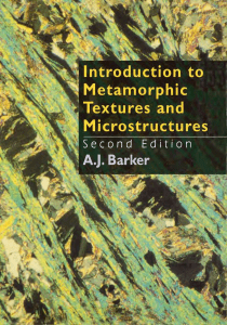 Barker, A. J - Introduction to metamorphic textures and microstructures (2013)
