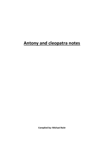 Antony and Cleopatra notes final 