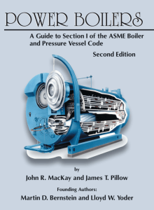 Power Boilers A Guide to Section I of the ASME Boiler and Pressure Vessel Code 