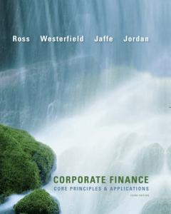 3rd (McGraw-Hill Irwin Series in Finance, Insurance and Real Estate (Hardcover)) Stephen A. Ross, Randolph W Westerfield, Jeffrey Jaffe, Bradford D Jordan - Corporate Finance  Core Principles and Applicat