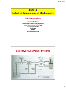 Lecture-5 Hydraulic Power system, Advantages , Disadvantages and Applications