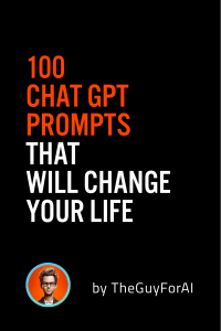  100 ChatGPTPrompts by The GuyForAi