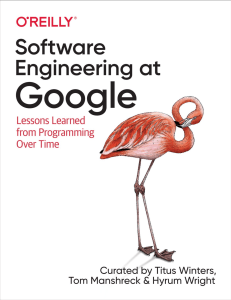 software-engineering-at-google-lessons-learned-from-programming-over-time-9781492082743-1492082740