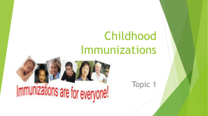 Topic 1 - Childhood Immunizations (1)