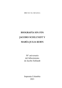 Biografía sin fin Jacobo Schlundt y María Julia Kern - Bruno Molina (VERSION IMPRENTA) (2)