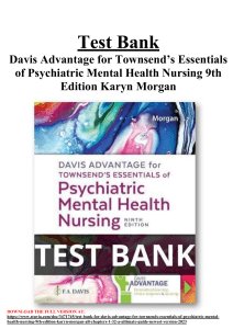 Test Bank For Davis Advantage for Townsend’s Essentials of Psychiatric Mental Health Nursing 9th Edition