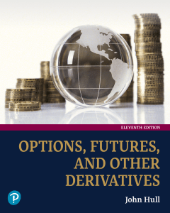 Options,Futures,and Other Derivatives,11th Edition by John C.Hull