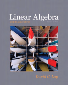 Linear Algebra and It's Applications 4th edition