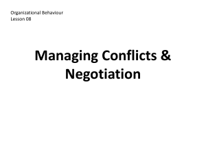 Managing conflicts and negotiations