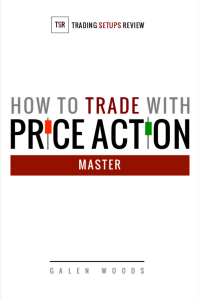 How-To-Trade-With-Price-Action-Galen-Woods