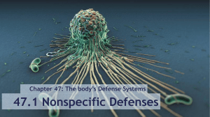 47.1 nonspecific defenses