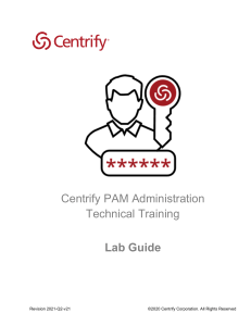 Lab Guide (Q2 2021) - Centrify PAM Administration