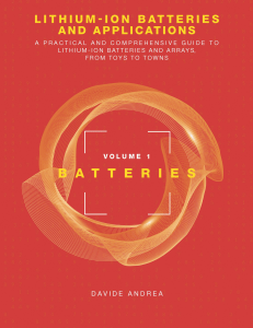 Davide Andrea - Lithium-Ion Batteries and Applications  A Practical and Comprehensive Guide to Lithium-Ion Batteries and Arrays, from Toys to To (2020, Artech House) - libgen.li