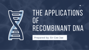 2 the Applications of Recombinant DNA