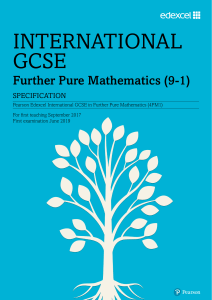 httpsqualifications.pearson.comcontentdampdfInternational20GCSEFurther20Pure20Mathematics2016Specification20and20