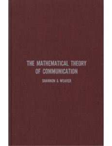 Shannon Claude E Weaver Warren The Mathematical Theory of Communication 1963