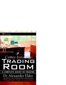 Trading Guide: Come Into My Trading Room