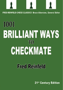 Fred Reinfeld - 1001 Brilliant Ways to Checkmate