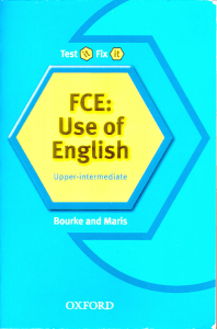 FCE Use of English Upper-Intermediate (Kenna Bourke, Amanda Maris) (Z-Library)