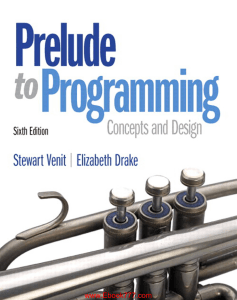 Prelude To Programming Concepts and Design 6th Edition