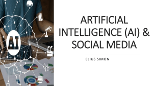 ARTIFICIAL INTELLIGENCE (AI) & SOCIAL MEDIA