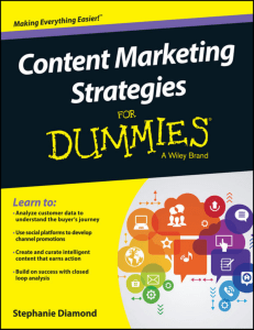 Content marketing strategies for dummies (Stephanie Diamond, Paul Clifford) (z-lib.org) (1)