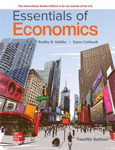 Bradley R Schiller, Karen Gebhardt Essentials of Economics McGraw