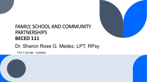 FAMILY, SCHOOL AND COMMUNITY PARTNERSHIPS ppt 1