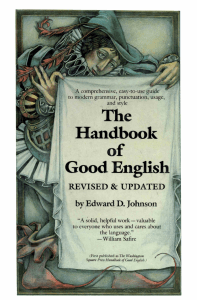 THE HANDBOOK OF GOOD ENGLISH REVISED 199