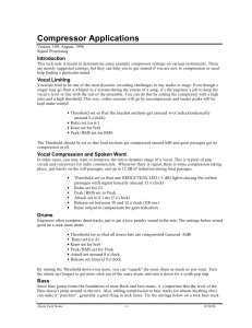 Compressor Applications: Settings for Vocals, Drums, Bass, Guitar
