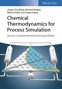 Gmehling, Jürgen  Kleiber, Michael  Kolbe, Bärbel  Rarey, Jürgen - Chemical thermodynamics for process simulation-Wiley (2019)