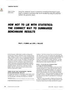 How not to lie with statistics - The correct way to summarize benchmark results