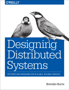 Designing Distributed Systems