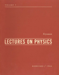 The Feynman Lectures on Physics Vol. I Exercises - Feynman, Leighton, and Sands