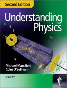 Understanding Physics 2e - Mansfield and O'Sullivan