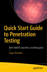 Quick Start Guide To Penetration Testing With NMAP, OpenVAS And Metasploit (2019)