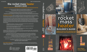 The Rocket Mass Heater Builder’s Guide Complete Step-by-Step Construction, Maintenance and Troubleshooting (Erica Wisner, Ernie Wisner) (Z-Library)