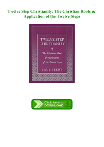 (PDF) Twelve Step Christianity The Christian Roots & Application of the Twelve Steps 