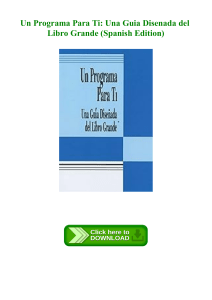 (DOWNLOAD BOOK) Un Programa Para Ti Una Guia Disenada del Libro Grande (Spanish Edition) 