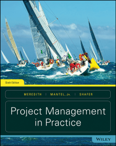 Project Management in Practice 6th Edition