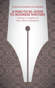 A Practical Guide To Business Writing  Writing In English For Non-Native Speakers
