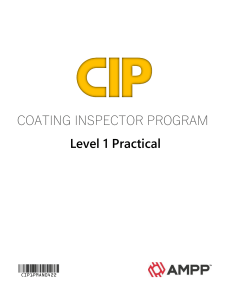 COATING INSPECTOR PROGRAM Level 1 Practical