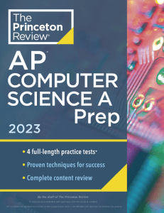 Princeton Review AP Computer Science a Prep 2023 - The Princeton Review