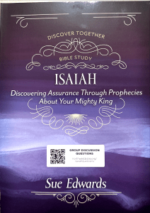 Isaiah: discovering assurance through prophecies about your mighty King by Sue Edwards