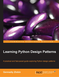 +Learning Python Design Patter, Gennadiy Zlobin