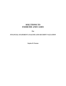 Stephen Penman - Financial Statement Analysis and Security Valuation solution manual-McGraw-Hill Irwin (2009)