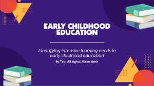 Identifying intensive learning needs in early childhood education