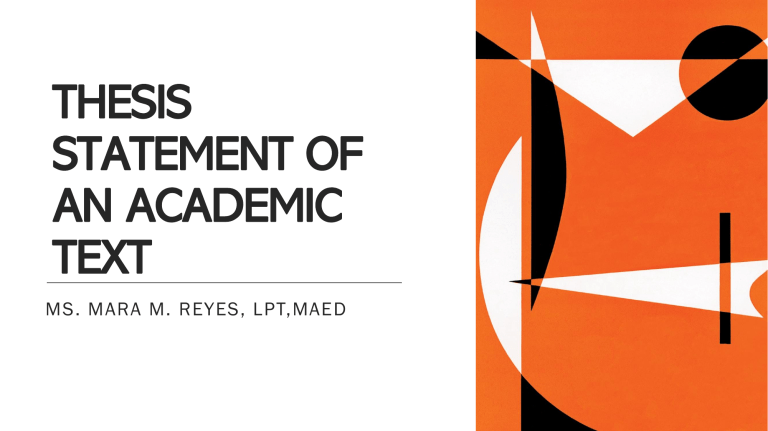 THESIS STATEMENT OF AN ACADEMIC TEXT