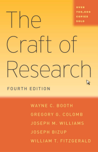 Booth, Wayne C. et al - The Craft of Research (1995; 4th ed., 2016)